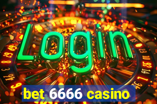 bet 6666 casino